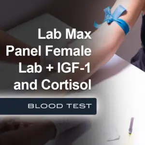 Lab Max Panel Female Lab Plus IGF-1 Level and Cortisol (via Labcorp)